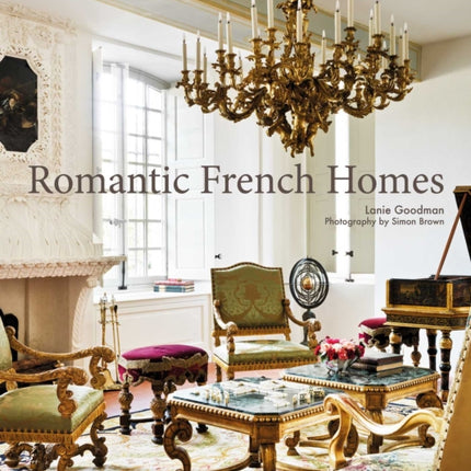 Romantic French Homes