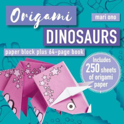 Origami Dinosaurs: Paper Block Plus 64-Page Book