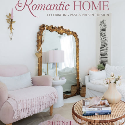 The Romantic Home