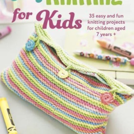 Easy Knitting for Kids