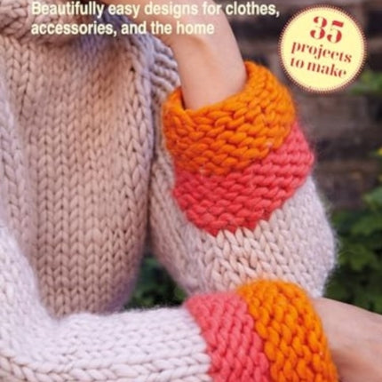 Simple Natural Knits 35 projects to make