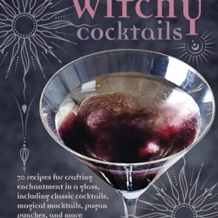 Witchy Cocktails