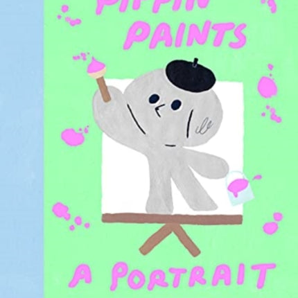 Pippin Paints a Portrait