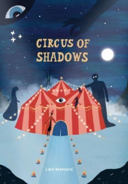 Circus of Shadows