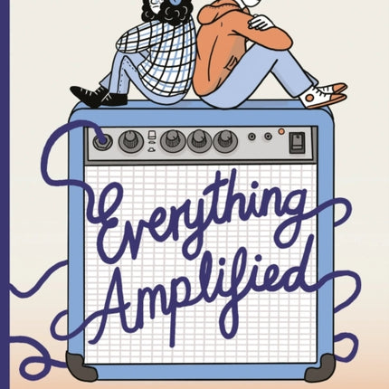 Everything Amplified