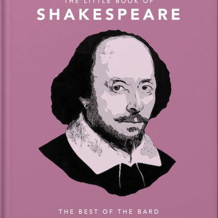 The Little Book of Shakespeare: Timeless Wit and Wisdom