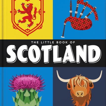 The Little Book of Scotland: Wit, Whisky and Wisdom