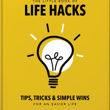 The Little Book of Life Hacks