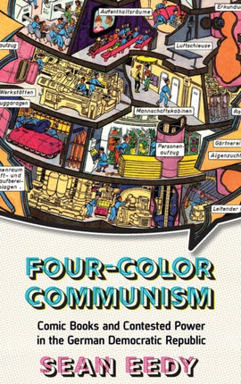Four-Color Communism: Comic Books and Contested