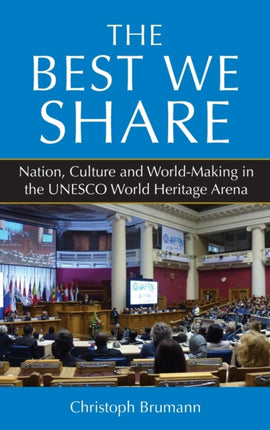 The Best We Share: Nation, Culture and