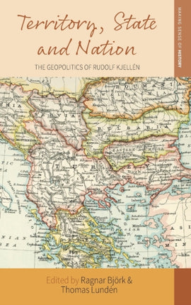 Territory, State and Nation: The Geopolitics of