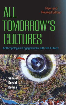 All Tomorrow's Cultures: Anthropological