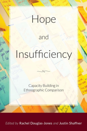 Hope and Insufficiency: Capacity Building in