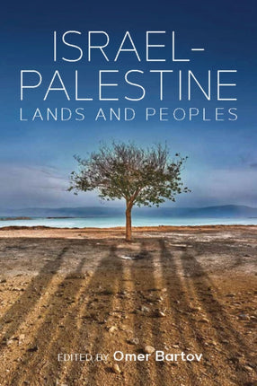Israel-Palestine: Lands and Peoples