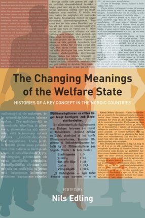 The Changing Meanings of the Welfare State: