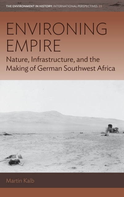 Environing Empire: Nature, Infrastructure and the