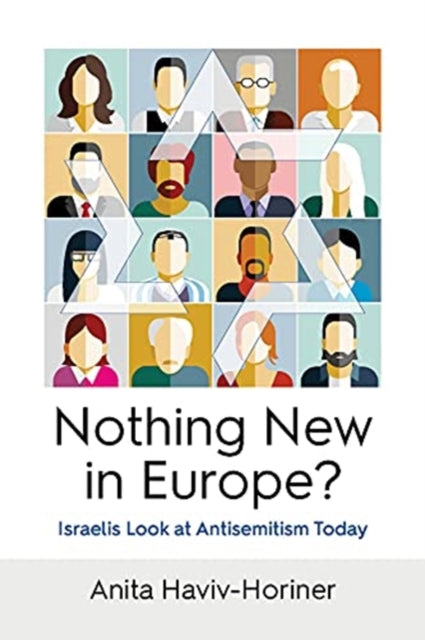 Nothing New in Europe?: Israelis Look at