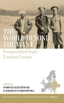 The World beyond the West: Perspectives from