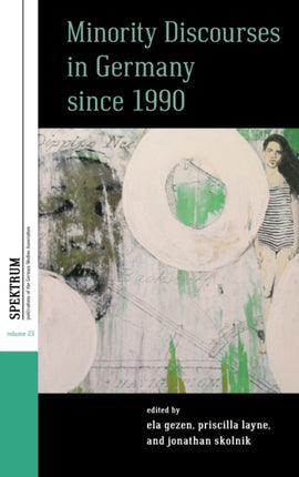 Minority Discourses in Germany since 1990