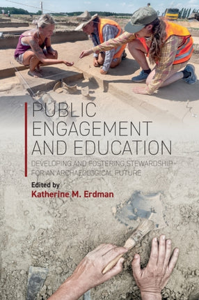 Public Engagement and Education: Developing and