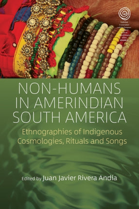 Non-Humans in Amerindian South America: