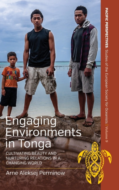 Engaging Environments in Tonga: Cultivating