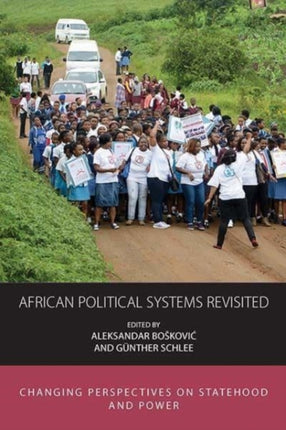African Political Systems Revisited: Changing