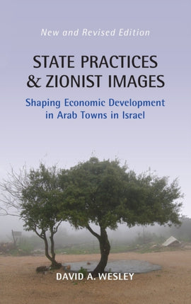 State Practices and Zionist Images: Shaping