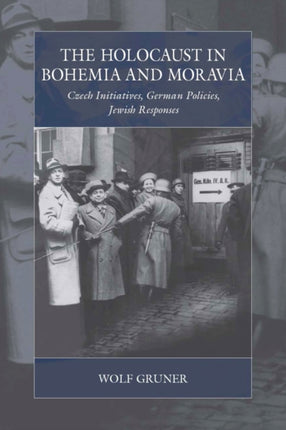 The Holocaust in Bohemia and Moravia: Czech