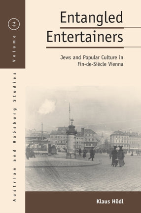 Entangled Entertainers: Jews and Popular Culture