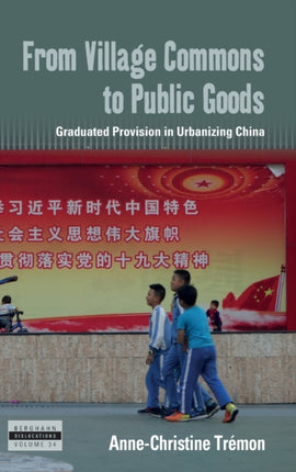 From Village Commons to Public Goods: Graduated