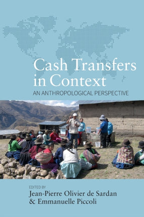 Cash Transfers in Context: An Anthropological