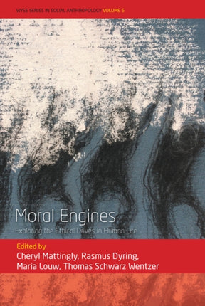 Moral Engines: Exploring the Ethical Drives in
