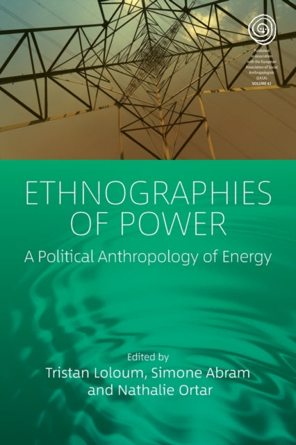 Ethnographies of Power: A Political Anthropology