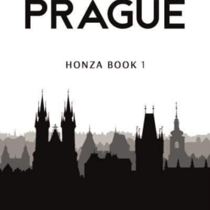 In the Heart of Prague: Honza Book 1