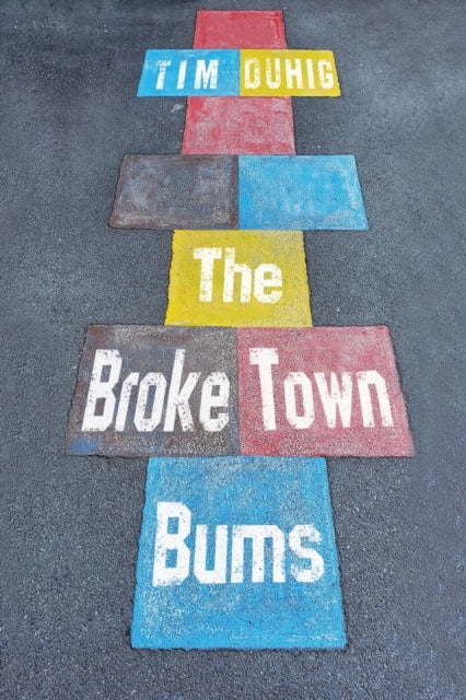 The Broke Town Bums