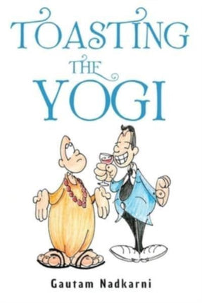 Toasting The Yogi