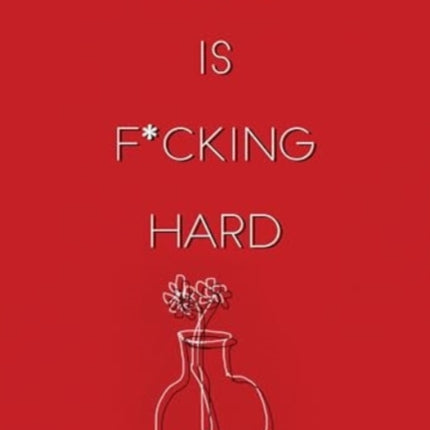 Love is Fcking Hard