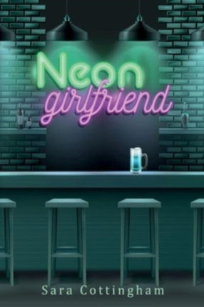 Neon Girlfriend