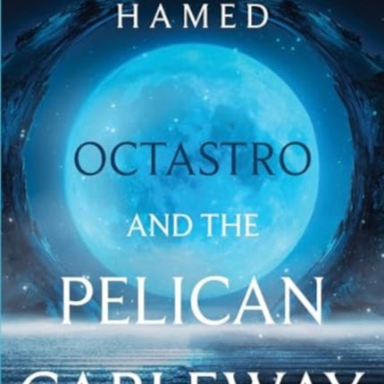 Octastro and the Pelican Cableway