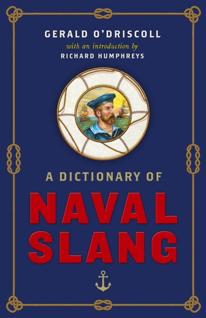 A Dictionary of Naval Slang