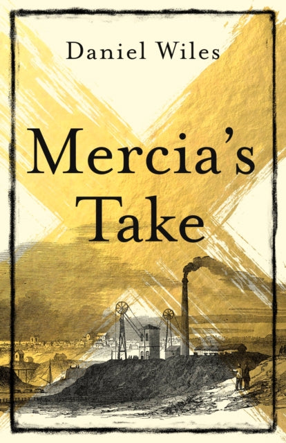 Mercia'S Take: Winner of the Betty Trask Prize 2023