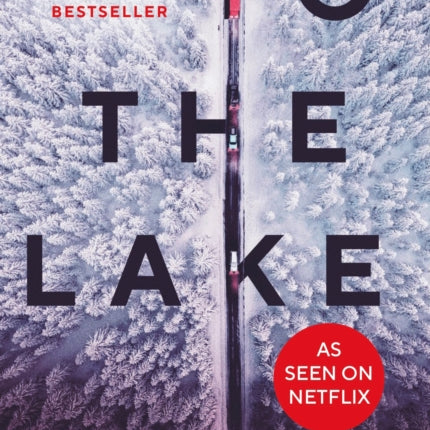 To the Lake: A 2021 FT and Herald Book of the Year