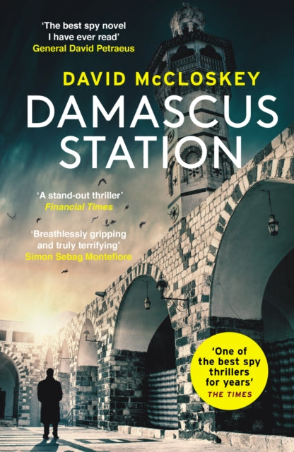 Damascus Station: 'The Best Spy Thriller of the Year' THE TIMES