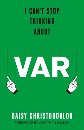 I Cant Stop Thinking About VAR