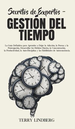 Secretos de Expertos - Gestión del Tiempo: La