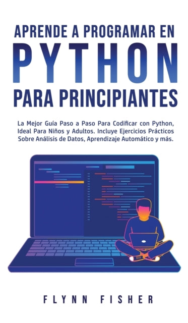 Aprende a Programar en Python Para Principiantes: