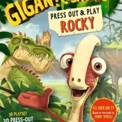 Gigantosaurus - Press Out and Play ROCKY: A 3D playset with press-out models and story cards!