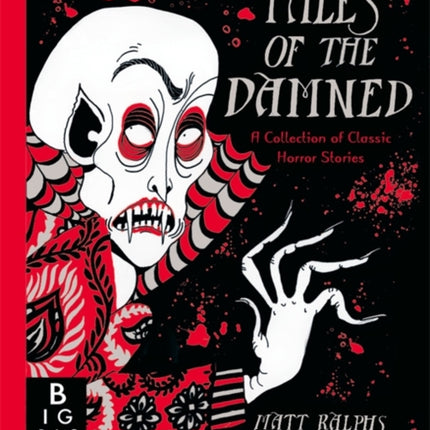 Tales of the Damned: A Collection of Classic Horror Stories