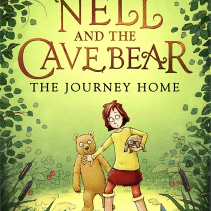 Nell and the Cave Bear: The Journey Home (Nell and the Cave Bear 2)